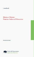 Musica e Oriente: Francia e Italia nell’Ottocento