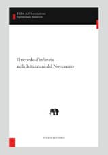 Il ricordo d'infanzia nelle letterature del Novecento