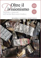 Oltre il divisionismo - Tecniche e materiali nell’atelier Benvenuti-Grubicy