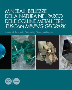 Minerali- bellezze della natura nel Parco delle Colline Metallifere