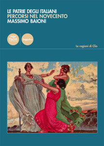 Le patrie degli italiani - Percorsi nel Novecento