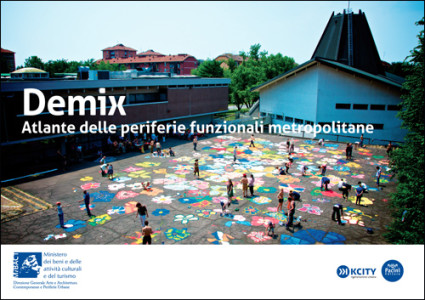 Demix - Atlante delle periferie funzionali metropolitane