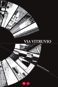 Via Vitruvio - Sguardi all’orizzonte