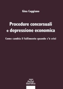 Procedure concorsuali e depressione economica