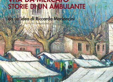 Vita da mercato - Storie di un ambulante