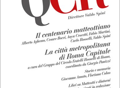 QCR Quaderni del Circolo Rosselli 3/4-2024 - anno XLIV - fasc. 155/156 - Il centenario matteottiano La città metropolitana di Roma Capitale