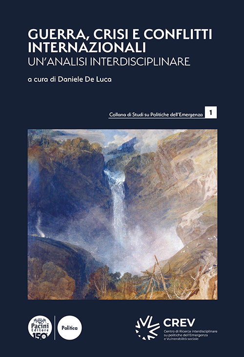 Guerra, crisi e conflitti internazionali - Un’analisi interdisciplinare
