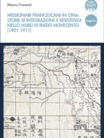 Missionari francescani in Cina: storie di integrazione e resistenza nello Hubei di inizio Novecento (1901-1911)
