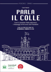 Parla il Colle - Com'è cambiata l'Italia attraverso di messaggi di fine anno dei Presidenti