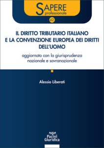 Il diritto tributario italiano e la Convenzione Europea dei Diritti dell’Uomo