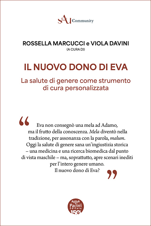 Il nuovo dono di Eva - La salute di genere come strumento di cura personalizzata