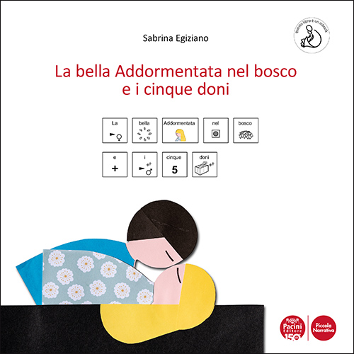 La Bella Addormentata nel Bosco e i cinque doni - Ling. CAA