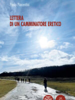 Lettera di un camminatore eretico