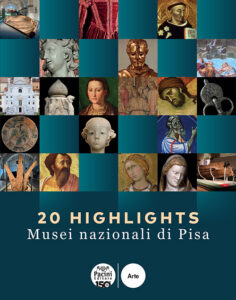 20 Highlights - Musei nazionali di Pisa