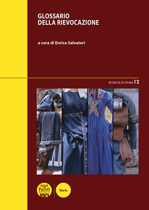 Glossario della rievocazione
